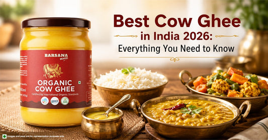 Best Cow Ghee in India 2026: Everything You Need to Know