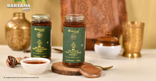 Barsana Magic and Why Choose Natural Van Tulsi Honey