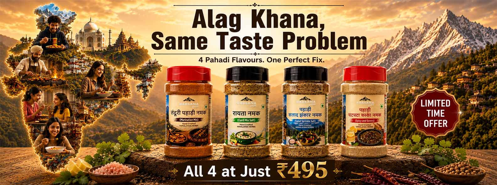 Barsana Magic and Promotional banner for Alag Khana spice mix, featuring four jars of different flavored spices in front of a scenic mountain landscape and a collage of people dining. Text reads 'Alag Khana, Same Taste Problem' and 'All 4 at Just ₹495+'.