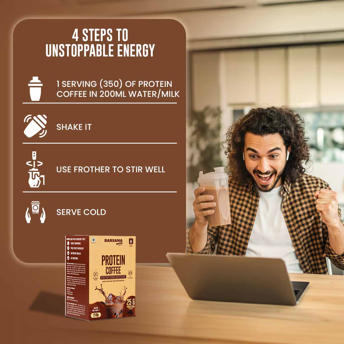Barsana Magic and Man holding a protein coffee cup with a box of Protein Coffee, and steps to make it on a brown background.