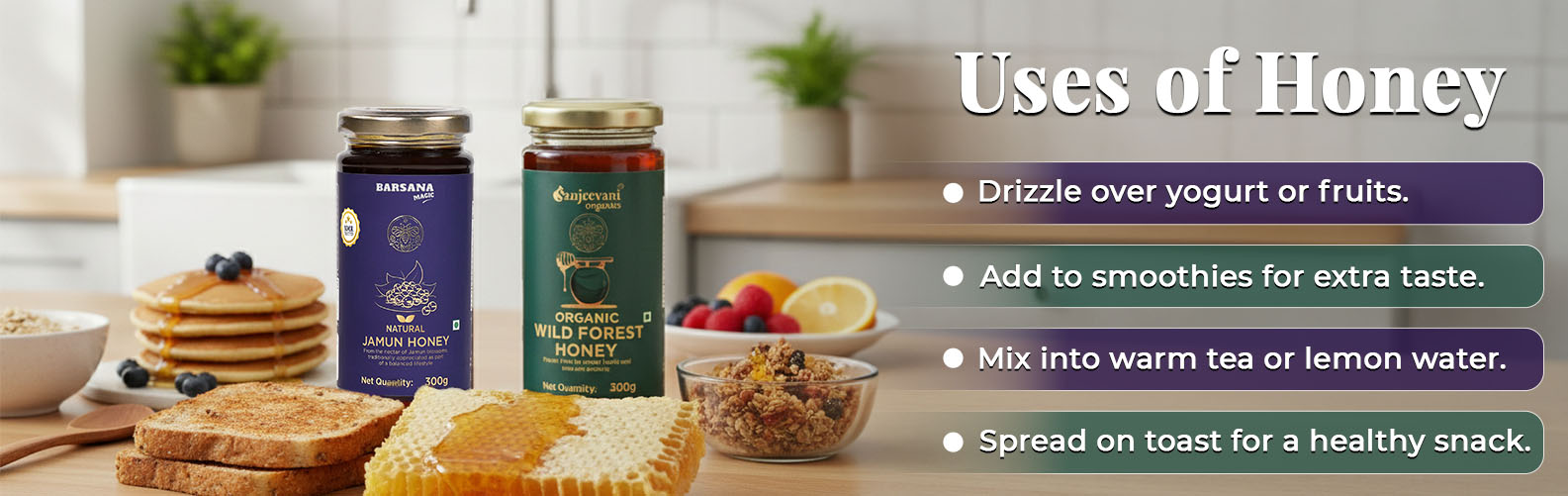 Barsana Magic and Honey jars with a list of honey uses on a kitchen background