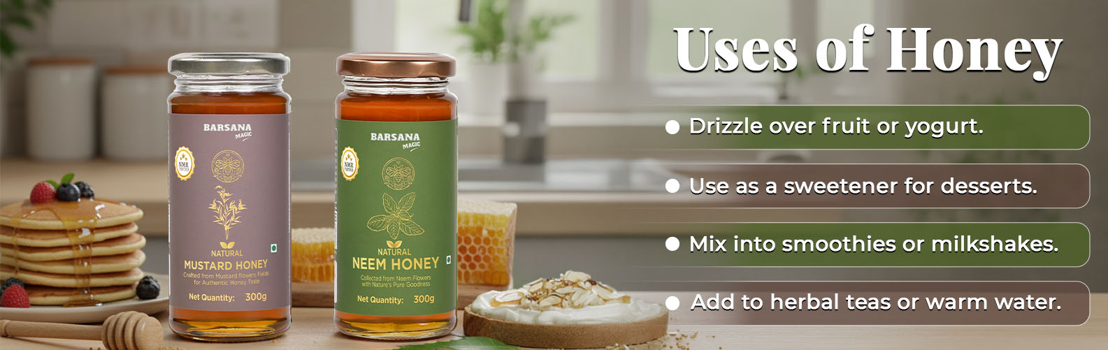Barsana Magic and Two jars of honey with a list of uses on a kitchen counter.