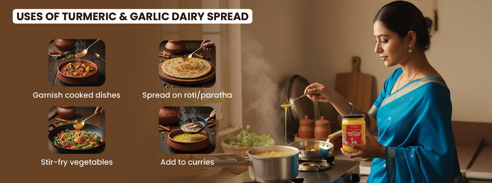 Barsana Magic and Woman in a kitchen using turmeric and garlic dairy spread with text on uses.